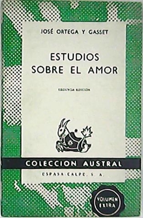 Imagen del vendedor de Estudios sobre el amor. a la venta por Librera y Editorial Renacimiento, S.A.