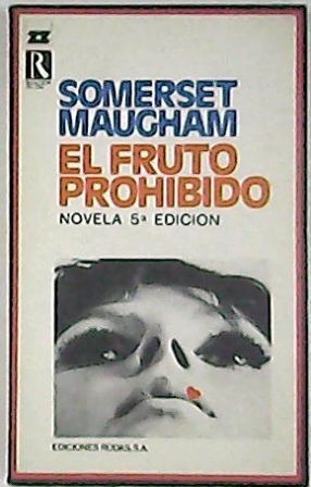 Imagen del vendedor de El fruto prohibido. Novela. Traduccin de Henriette Morvan. a la venta por Librera y Editorial Renacimiento, S.A.