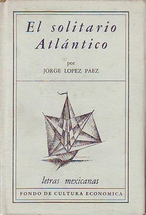 Seller image for El solitario Atlntico. for sale by Librera y Editorial Renacimiento, S.A.