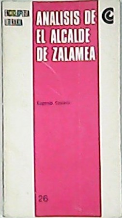 Imagen del vendedor de Anlisis de "El Alcalde de Zalamea". a la venta por Librera y Editorial Renacimiento, S.A.