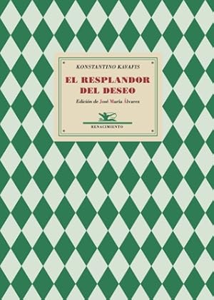 Seller image for El resplandor del deseo. Edicin de Jos Mara lvarez. for sale by Librera y Editorial Renacimiento, S.A.