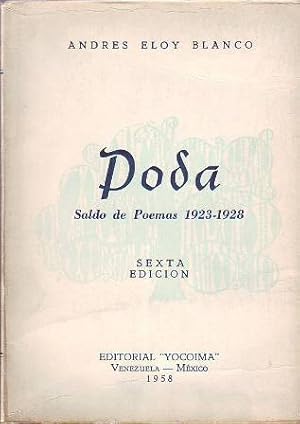 Imagen del vendedor de Poda. Saldo de poemas 1923-1928. a la venta por Librera y Editorial Renacimiento, S.A.