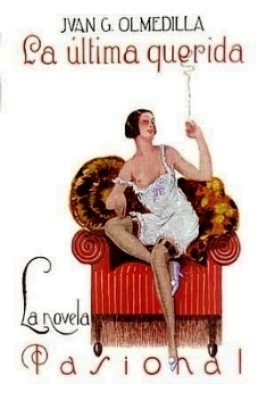 Image du vendeur pour La ltima querida. Ilustraciones de I. Durn. mis en vente par Librera y Editorial Renacimiento, S.A.