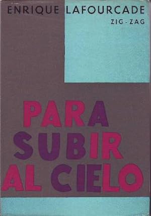 Imagen del vendedor de Para subir al cielo. Novela. a la venta por Librera y Editorial Renacimiento, S.A.