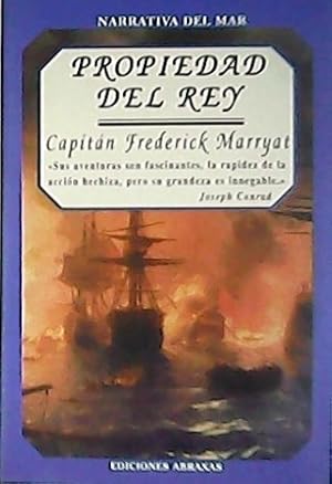 Imagen del vendedor de Propiedad del Rey. Novela. a la venta por Librera y Editorial Renacimiento, S.A.