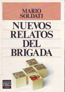 Immagine del venditore per Nuevos relatos del Brigada. Traduccin de Juan Moreno. venduto da Librera y Editorial Renacimiento, S.A.