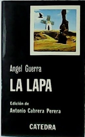 Seller image for La lapa. Edicin de Antonio Cabrera Perera. for sale by Librera y Editorial Renacimiento, S.A.