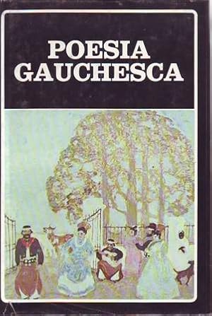 Imagen del vendedor de POESIA GAUCHESCA. Bartolom Hidalgo ("Cielito a la venida de la expedicin espaola al Ro de la Plata", "Dilogo patritico interesante." y "Relacin que hace el gaucho Ramn Contreras a."), Luis Prez ("Historia del Pancho Lugares"), Manuel de Aracho ("Dilogo de dos gauchos: Trejo y Lucero"), Hilario Ascasubi ("Paulino Lucero", "Martn Sayago recibiendo.", "Isidora la Federala y Mazorquera", "La Encuhetada", "Sorpresa del gaucho Morales."), Estanislao del Campo ("Fausto"), Jos Hernndez ("El gaucho Martn Fierro" y "La vuelta del Martn Fierro"). Prlogo de Angel Rama. Seleccin, notas y cronologa. a la venta por Librera y Editorial Renacimiento, S.A.