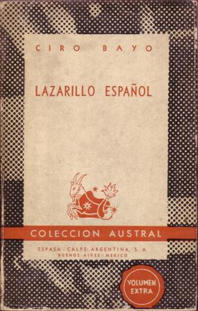 Bild des Verkufers fr Lazarillo Espaol. zum Verkauf von Librera y Editorial Renacimiento, S.A.