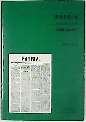 Immagine del venditore per Patria: El peridico de Jos Mart. Registro general 1892-1895. venduto da Librera y Editorial Renacimiento, S.A.