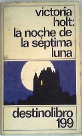 Imagen del vendedor de La noche de la sptima luna. Novela. a la venta por Librera y Editorial Renacimiento, S.A.