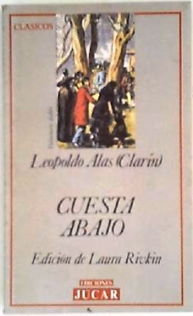 Imagen del vendedor de Cuesta abajo y otros relatos inconclusos. Edicin de Laura Rivkin a la venta por Librera y Editorial Renacimiento, S.A.
