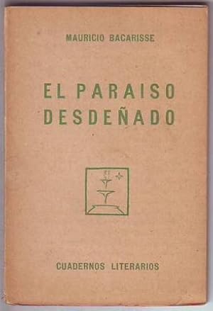 Bild des Verkufers fr El paraso desdeado. Poesa. zum Verkauf von Librera y Editorial Renacimiento, S.A.