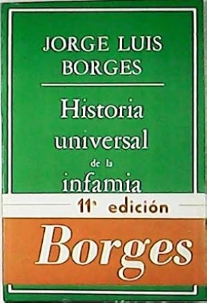 Seller image for Historia Universal de la Infamia. for sale by Librera y Editorial Renacimiento, S.A.