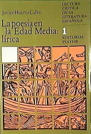 Imagen del vendedor de La poesa en la Edad Media: lrica. a la venta por Librera y Editorial Renacimiento, S.A.
