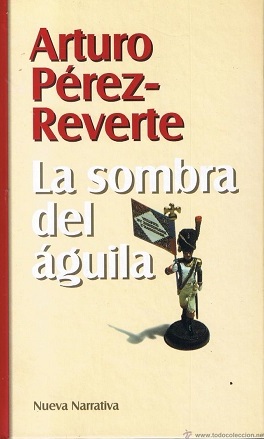 Seller image for La sombra del guila. Novela. for sale by Librera y Editorial Renacimiento, S.A.