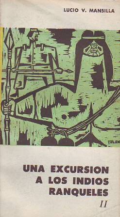 Immagine del venditore per Una excursin a los indios ranqueles. Tomo II. venduto da Librera y Editorial Renacimiento, S.A.