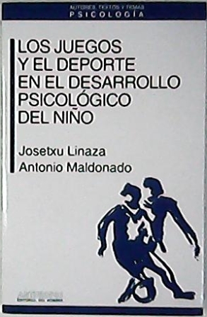 Seller image for Los juegos y el deporte en el desarrollo psicolgico del nio. for sale by Librera y Editorial Renacimiento, S.A.