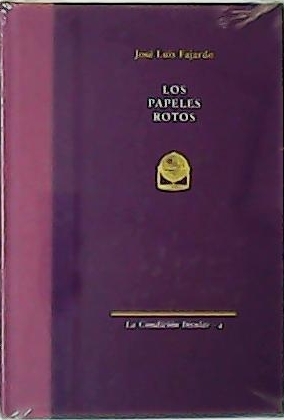 Imagen del vendedor de Los papeles rotos. a la venta por Librera y Editorial Renacimiento, S.A.
