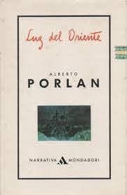 Imagen del vendedor de Luz de Oriente. Novela. a la venta por Librera y Editorial Renacimiento, S.A.