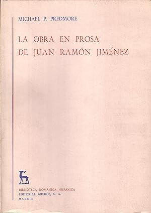 Seller image for La obra en prosa de Juan Ramn Jimnez. for sale by Librera y Editorial Renacimiento, S.A.