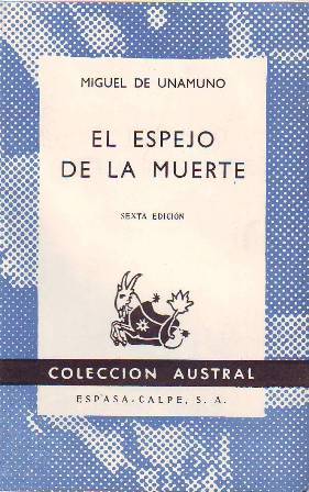 Imagen del vendedor de El espejo de la muerte. Novelas cortas. a la venta por Librera y Editorial Renacimiento, S.A.