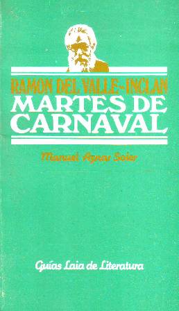 Immagine del venditore per Martes de carnaval, de Ramn del Valle Incln. venduto da Librera y Editorial Renacimiento, S.A.