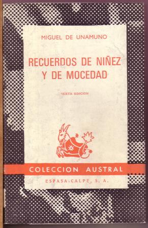 Imagen del vendedor de Recuerdos de niez y de mocedad. a la venta por Librera y Editorial Renacimiento, S.A.