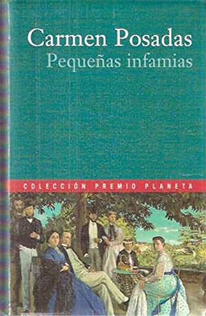 Seller image for Pequeas infamias. (Premio Planeta, 1998). Novela. for sale by Librera y Editorial Renacimiento, S.A.