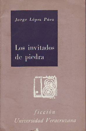 Seller image for Los invitados de piedra. for sale by Librera y Editorial Renacimiento, S.A.