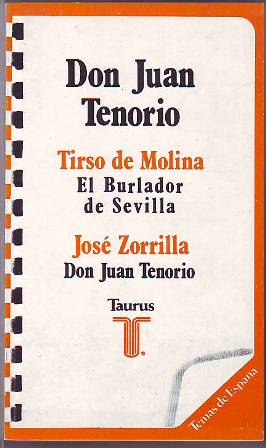 Seller image for Don Juan Tenorio / El burlador de Sevilla. Prlogo de F. Garca Pavn. for sale by Librera y Editorial Renacimiento, S.A.