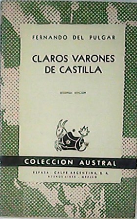 Imagen del vendedor de Claros varones de Castilla. a la venta por Librera y Editorial Renacimiento, S.A.