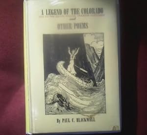 A Legend of the Colorado and Other Poems. SIGNED