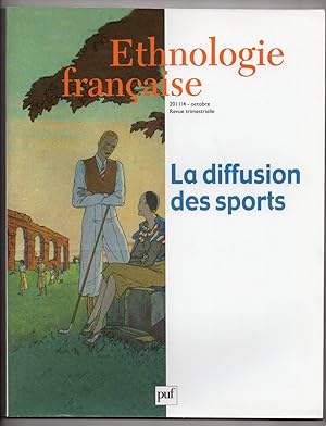 Bild des Verkufers fr Ethnologie Franaise : La Diffusion des Sports : N41:4. Octobre 2011 zum Verkauf von MAGICBOOKS