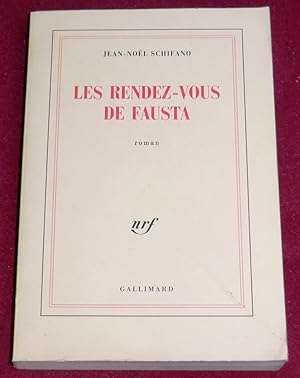 Seller image for LES RENDEZ-VOUS DE FAUSTA - Roman for sale by LE BOUQUINISTE