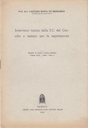 Immagine del venditore per INTERVENTO TUTORIO DELLA S.C. DEL CONCILIO E TERMINI PER LA REGISTRAZIONE venduto da Arca dei libri di Lorenzo Casi