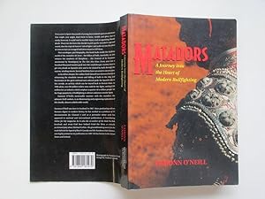 Immagine del venditore per Matadors: a journey into the heart of modern bullfighting venduto da Aucott & Thomas