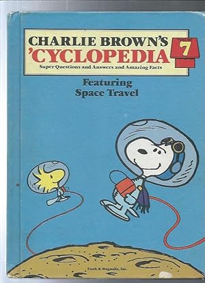 Seller image for Charlie Brown's 'Cyclopedia, Vol. 7: Featuring Space Travel for sale by ODDS & ENDS BOOKS
