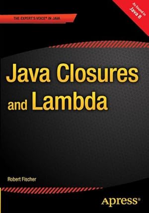 Bild des Verkufers fr Java Closures and Lambda zum Verkauf von AHA-BUCH GmbH