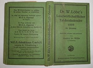 Dr. William Löbe s Landwirtschaftlicher Taschen-Kalender 1926 (68. Jahrgang)