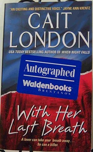 Seller image for With Her Last Breath for sale by First Class Used Books