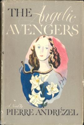 Immagine del venditore per The Angelic Avengers venduto da Stuart W. Wells III