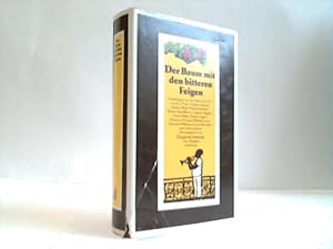 Seller image for Der Baum Mit Den Bitteren Feigen Erzhlungen aus dem Sden der USA for sale by Buchhandlung&Antiquariat Wortreich