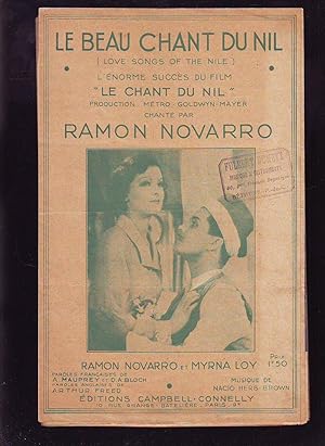LE BEAU CHANT DU NIL : (Love Songs of the Nile) - Du Film Le Chant Du Nil : Chanté Par Ramon Nava...
