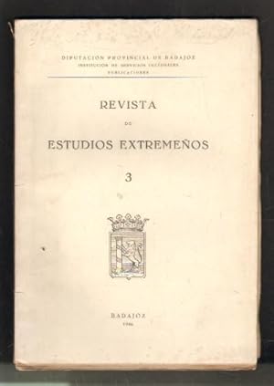 REVISTA DE ESTUDIOS EXTREMEÑOS. Nº3. 1946.