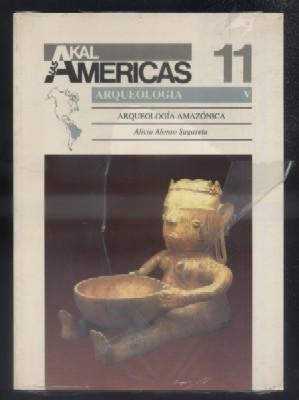 Imagen del vendedor de LAS AMERICAS N 11. ARQUEOLOGIA V. ARQUEOLOGIA AMAZONICA. a la venta por Librera Raimundo