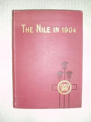 Seller image for The Nile in 1904 for sale by Expatriate Bookshop of Denmark