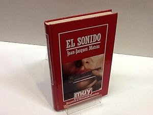 Imagen del vendedor de EL SONIDO JEAN JACQUES MATRAS a la venta por LIBRERIA ANTICUARIA SANZ