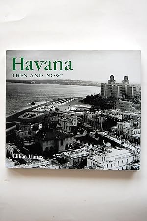 Havana: Then & Now