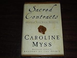 Sacred Contracts: Awakening Your Divine Potential